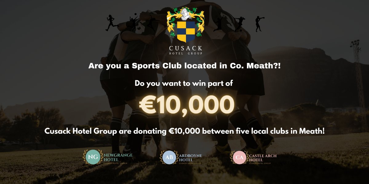 Club Spotlight by Cusack Hotel Group – Donating €10,000 Between Five Local Sports Clubs in Meath